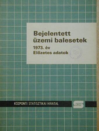 Barta Barnabás - Bejelentett üzemi balesetek [antikvár]