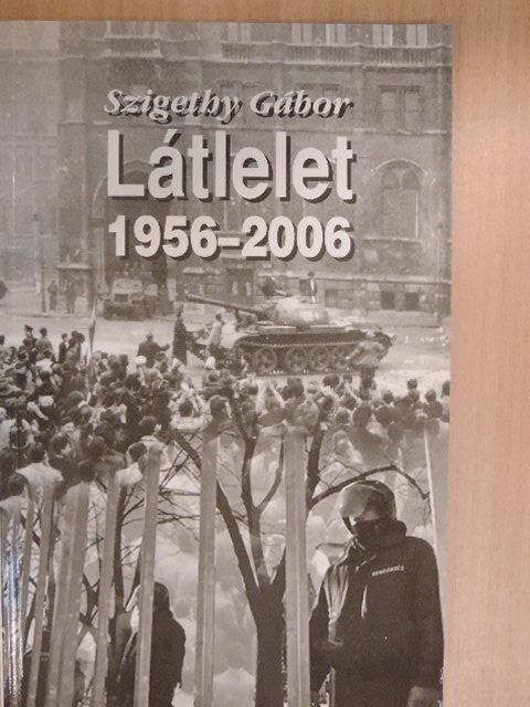 Szigethy Gábor - Látlelet 1956-2006 [antikvár]