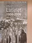 Szigethy Gábor - Látlelet 1956-2006 [antikvár]