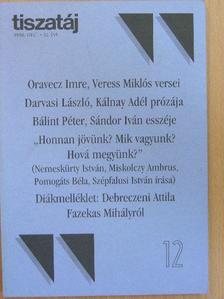 Bálint Péter - Tiszatáj 1998. december [antikvár]