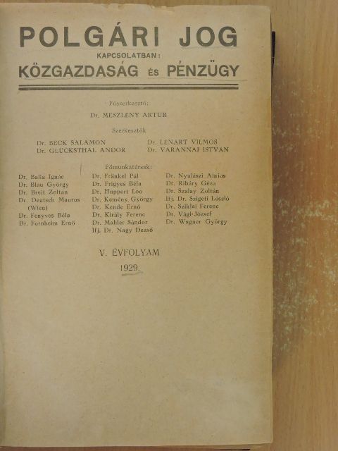 Dr. Almási Antal - Polgári Jog 1929. január-december/Közgazdaság és Pénzügy 1929. január-december [antikvár]