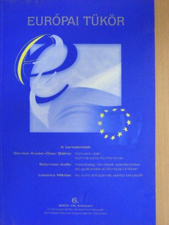 Czuriga Eszter - Európai Tükör 2003/6. [antikvár]