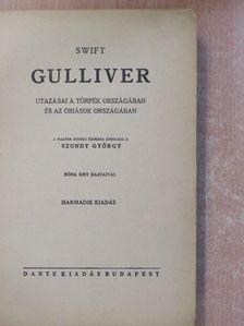 Swift - Gulliver utazásai a törpék országában és az óriások országában [antikvár]