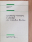 Bernd Janssen - Erfahrungsorientierte Methoden der politischen Bildung [antikvár]