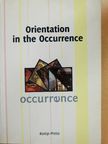 Csilla Gábor - Orientation in the Occurrence [antikvár]