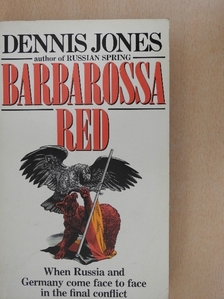 Dennis Jones - Barbarossa Red [antikvár]