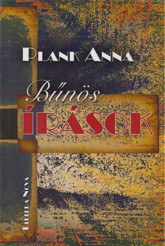 Plank Anna - Bűnös írások [antikvár]
