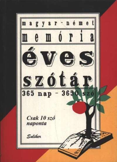 Keresztes Mária, Halász Katalin, Tokai Gábor, Gislinde Udvari - Magyar-német memória éves szótár [antikvár]