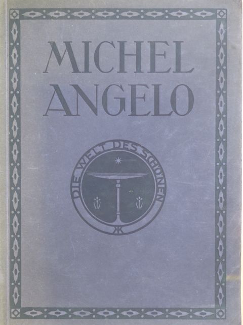 Max Sauerlandt - Michelangelo [antikvár]
