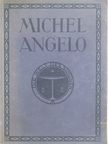 Max Sauerlandt - Michelangelo [antikvár]