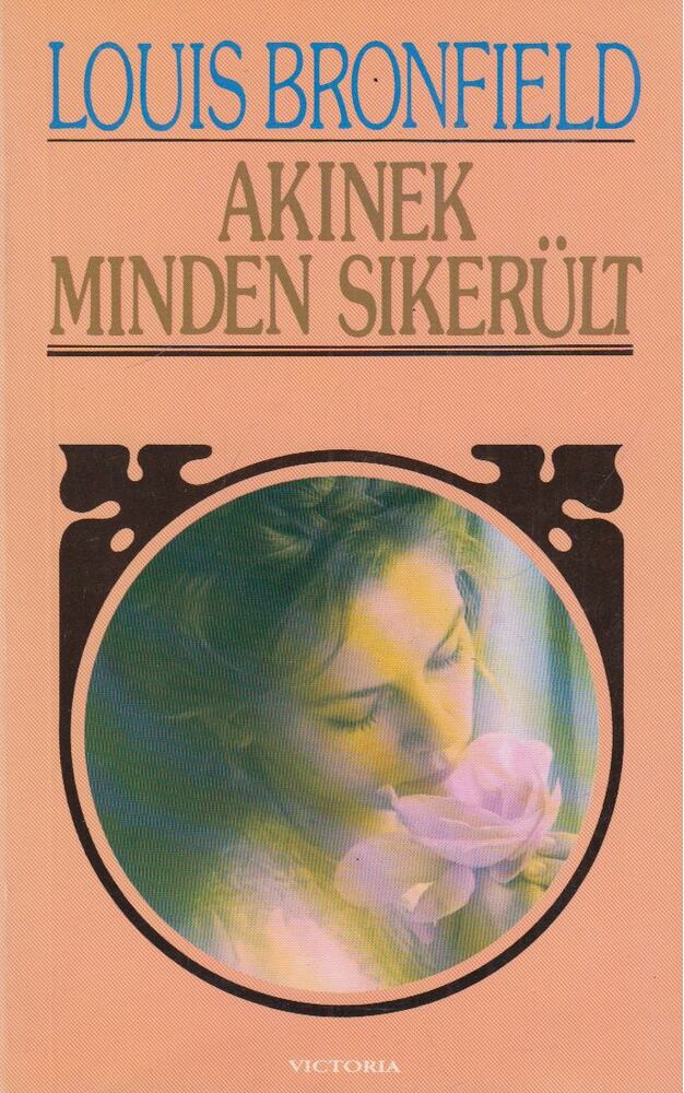 Akinek minden sikerült [antikvár]