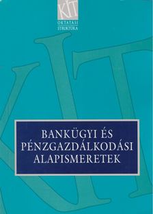 Kerepesi Katalin-Kósi Kálmán - Bankügyi és pénzgazdálkodási alapismeretek [antikvár]