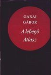 GARAI GÁBOR - A lebegő Atlasz [antikvár]