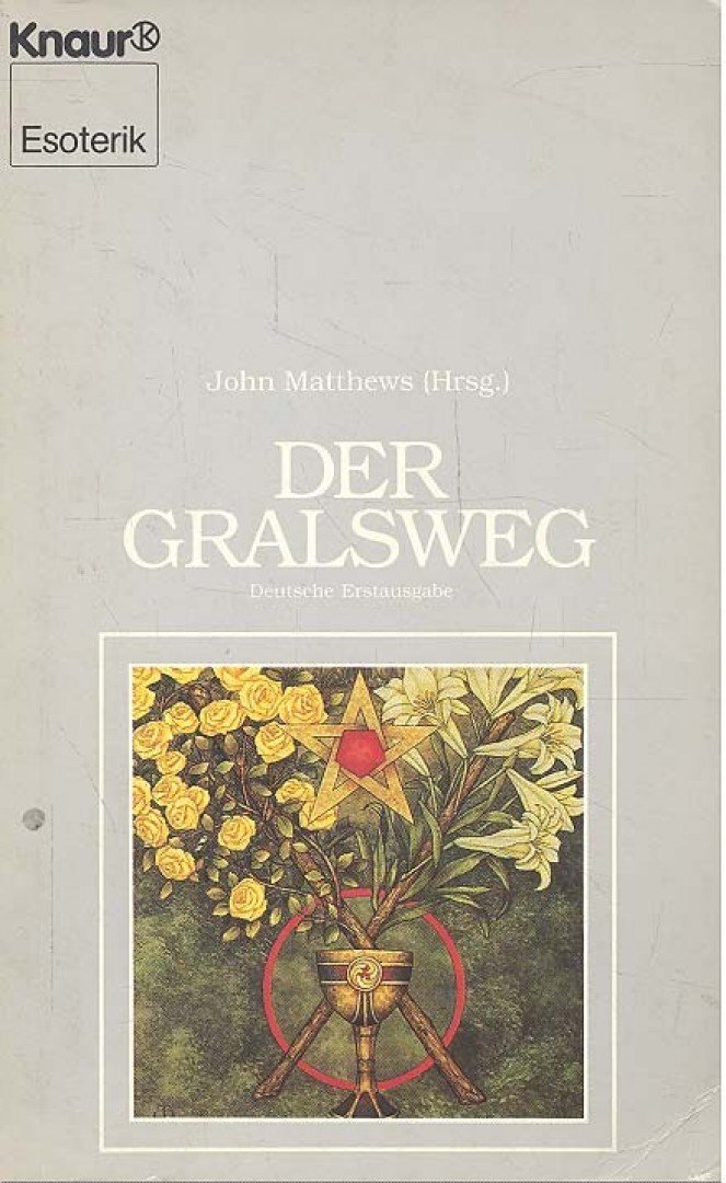 MATTHEWS, JOHN - Der Gralswerg [antikvár]