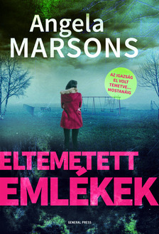 Angela Marsons - Eltemetett emlékek [eKönyv: epub, mobi]