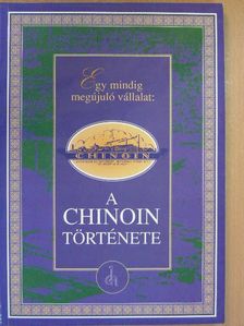 Bencze Géza - A Chinoin története [antikvár]