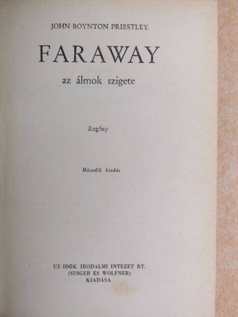 John Boynton Priestley - Faraway [antikvár]