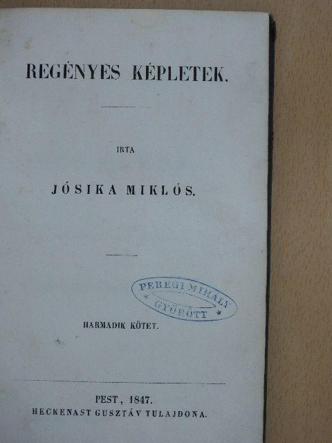 Jósika Miklós - Regényes képletek III.  [antikvár]