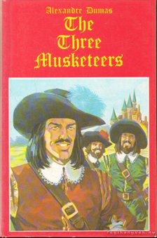 Alexandre Dumas - The Three Musketeers [antikvár]