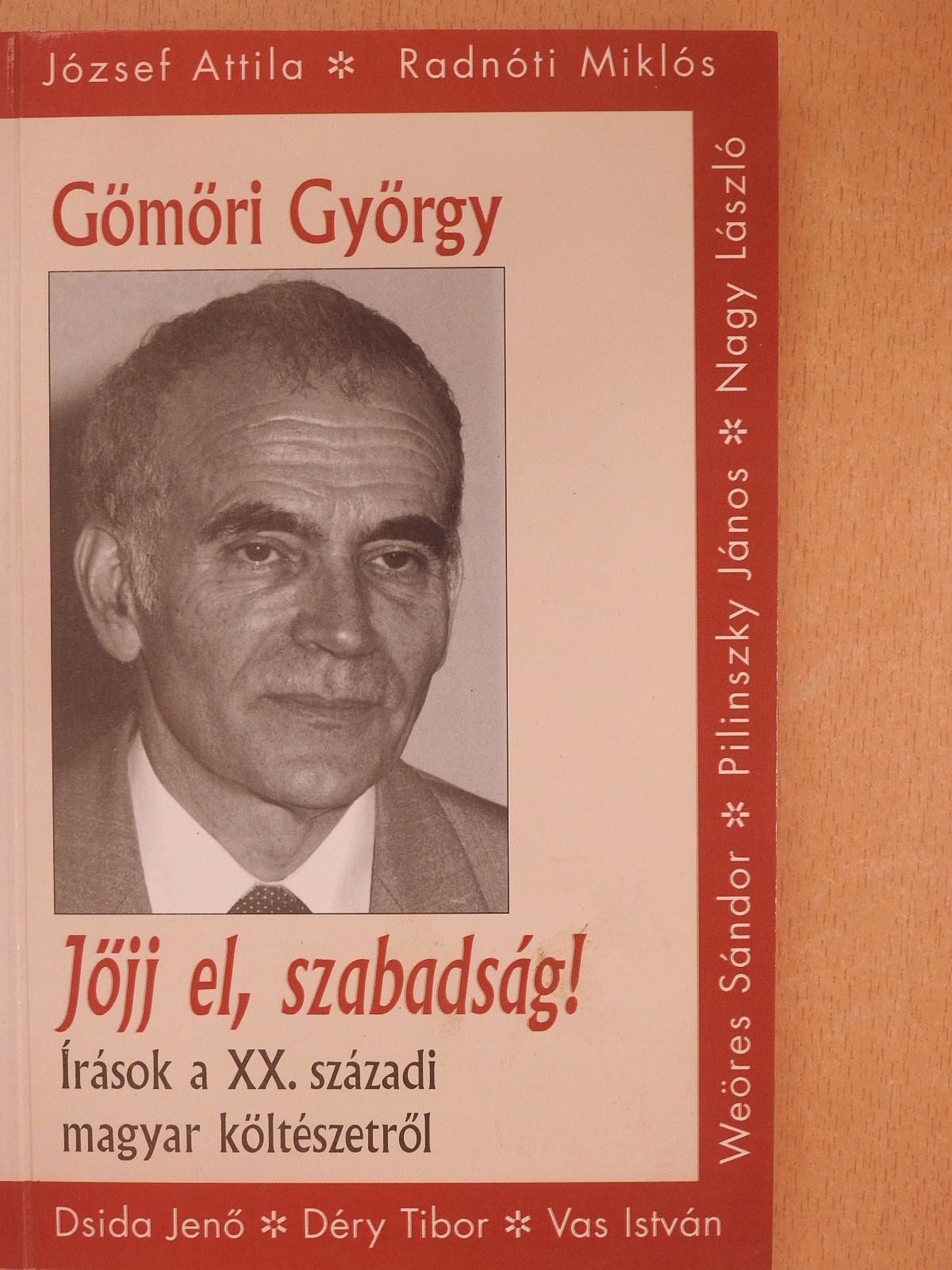 Gömöri György - Jöjj el, szabadság! (dedikált példány) [antikvár]