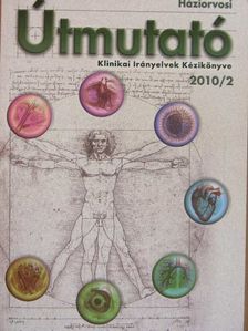 Háziorvosi útmutató 2010/2. [antikvár]