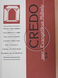 Bereczki Gábor - Credo 2007/3-4. [antikvár]