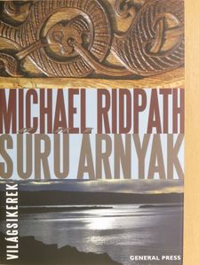 Michael Ridpath - Sűrű árnyak [antikvár]