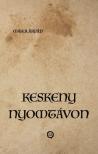 Majer Árpád - Keskeny nyomtávon [eKönyv: epub, mobi]