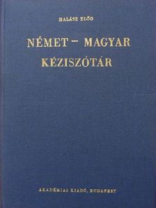 Halász Előd - Német-magyar kéziszótár [antikvár]