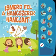 Ismerd fel a hangszerek hangjait!