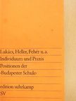 Agnes Heller - Individuum und Praxis [antikvár]