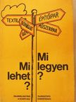 Balogh Béláné - Mi lehet? Mi legyen? [antikvár]