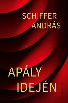 SCHIFFER ANDRÁS - Apály idején [eKönyv: epub, mobi]
