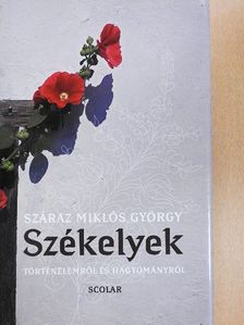 Száraz Miklós György - Székelyek [antikvár]
