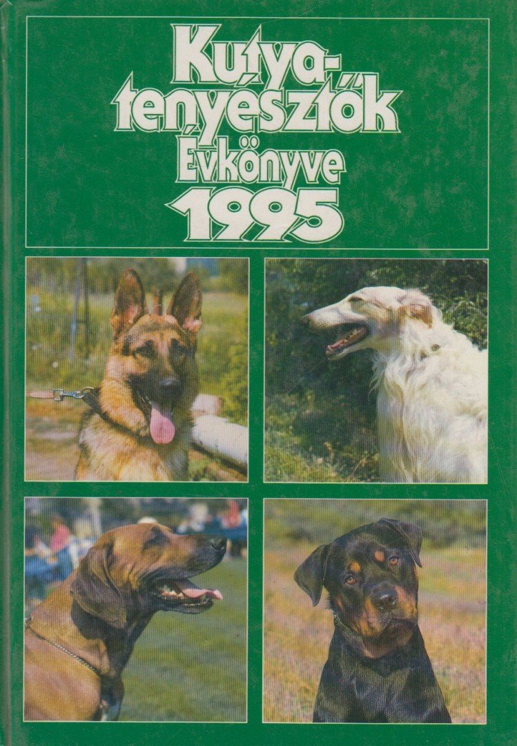 Szinák-Veres - Kutyatenyésztők évkönyve 1995. [antikvár]