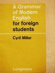 Cyril Miller - A Grammar of Modern English for foreign students [antikvár]
