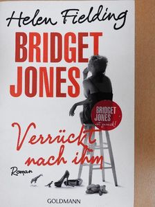 Helen Fielding - Bridget Jones - Verrückt nach ihm [antikvár]