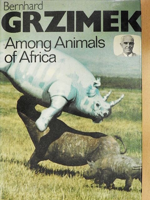 Bernhard Grzimek - Among Animals of Africa [antikvár]