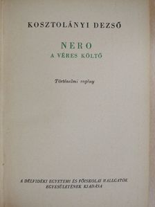 Kosztolányi Dezső - Nero, a véres költő [antikvár]