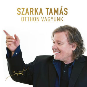 SZARKA TAMÁS - OTTHON VAGYUNK CD SZARKA TAMÁS