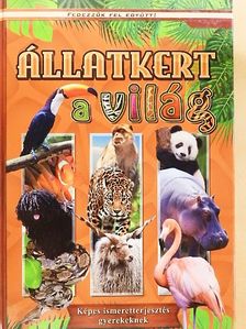 Állatkert a világ [antikvár]