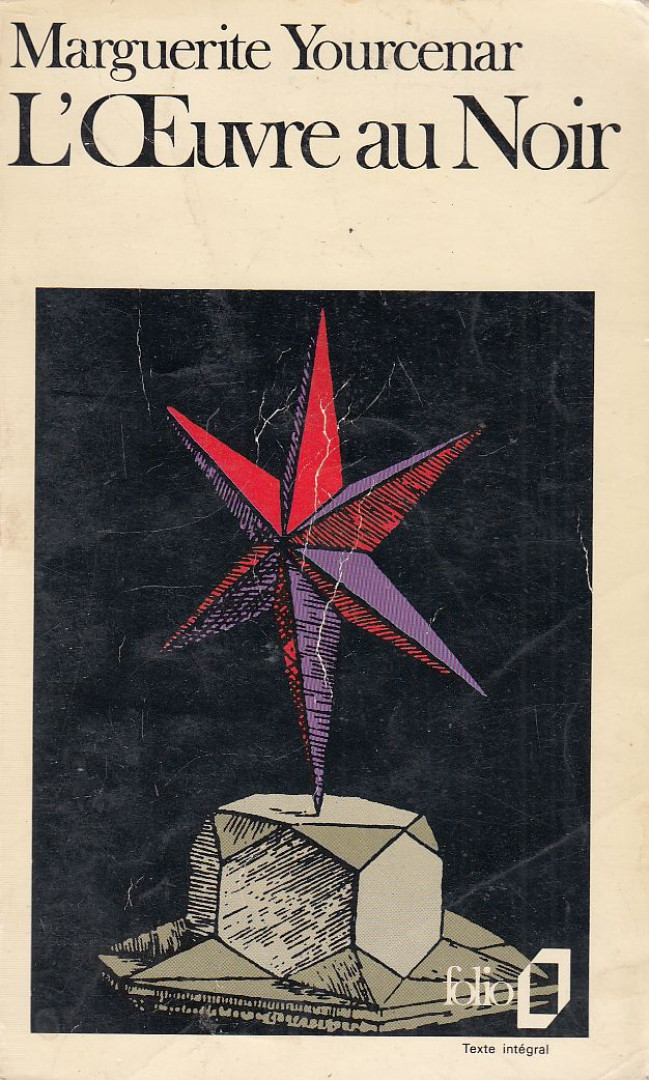 YOURCENAR, MARGUERITE - L'oeuvre au noir [antikvár]