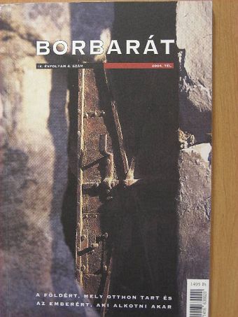 Borbarát 2004. Tél [antikvár]