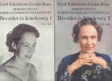 GRÓF EDELSHEIM GYULAI ILONA - Becsület és kötelesség I-II. [antikvár]