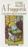 Günter Ogger - A Fuggerek [antikvár]