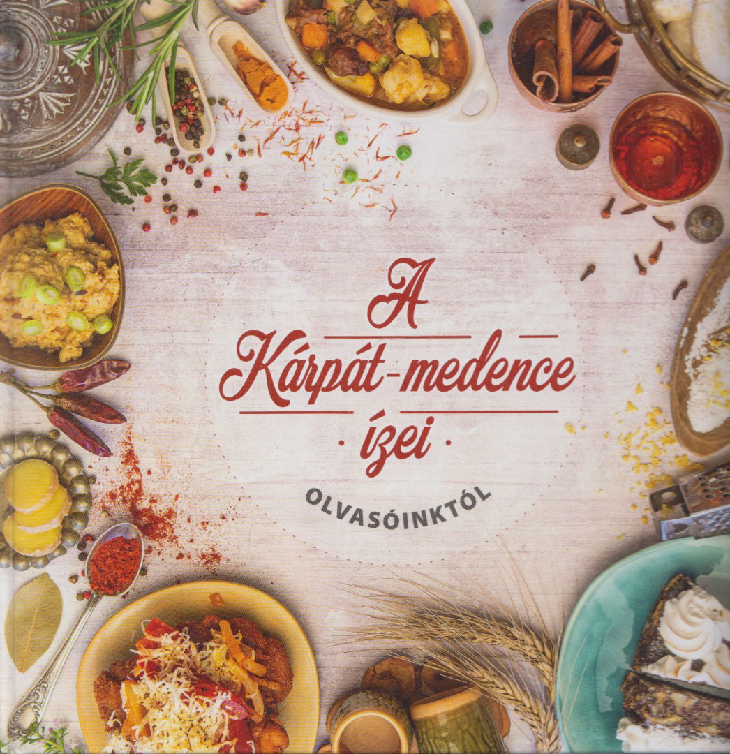 Nyemcsok László - A Kárpát-medence ízei [antikvár]