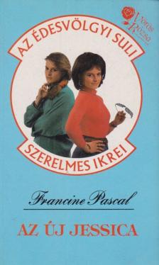 Pascal, Francine - Az új Jessica [antikvár]