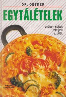 Neulaender Márta (szerk.) - Egytálételek [antikvár]