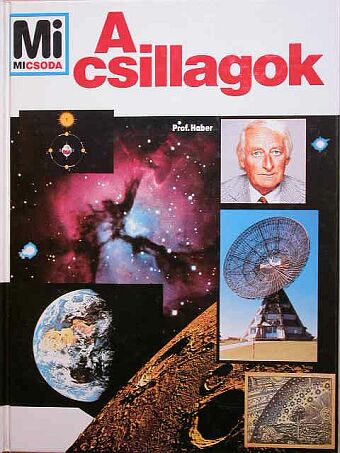 Prof. Heinz Haber - A csillagok [antikvár]