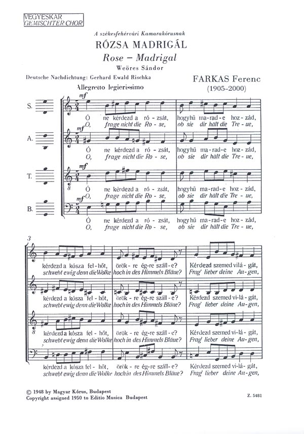 Farkas Ferenc - RÓZSA MADRIGÁL VEGYESKARRA WEÖRES SÁNDOR VERSÉRE